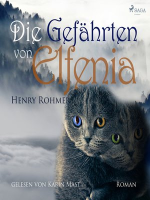 cover image of Die Gefährten von Elfenia (Ungekürzt)